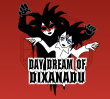 daydream of dixanadu